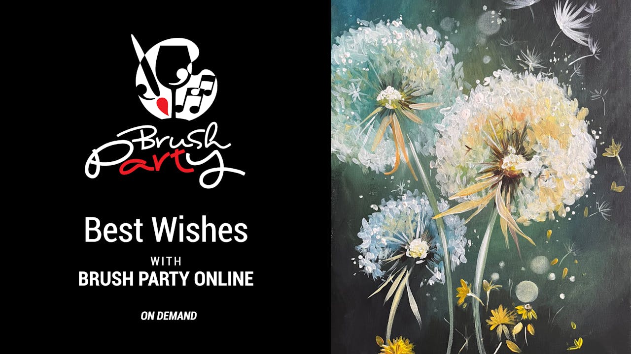 Paint ‘Best Wishes’ with Brush Party Online Brush Party Club Online