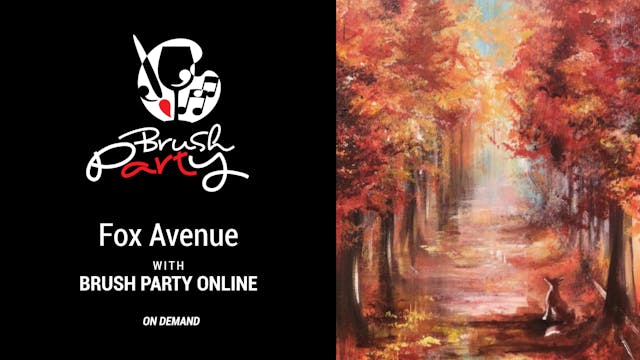 Paint ‘Fox Avenue’ with Brush Party O...