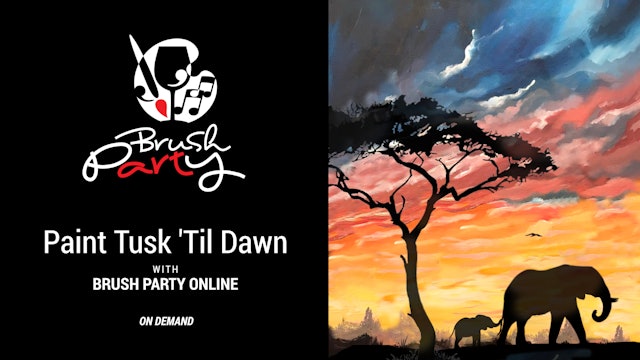 Paint ‘Tusk ’Til Dawn’ with Brush Party Online