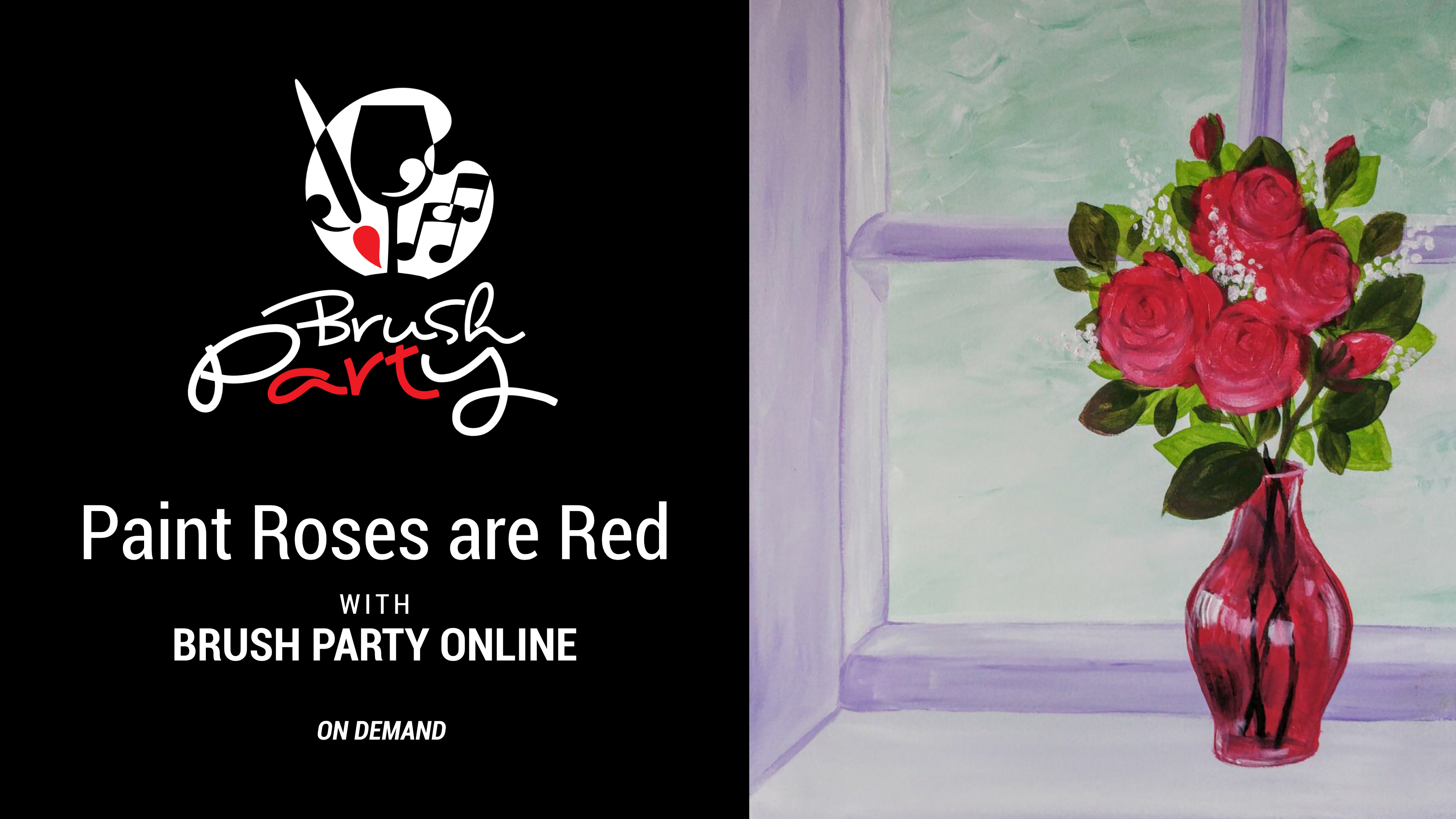 Paint Roses are Red with Brush Party Online