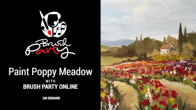 Paint Poppy Meadow (in the style of Claude Monet) with Brush Party Online