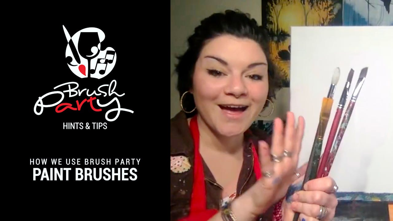 Brush Party paint brush techniques Brush Party Club Hints and Tips