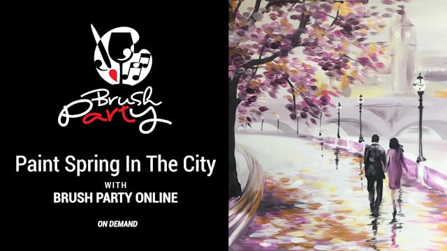 Paint ‘Spring in The City’ with Brush...