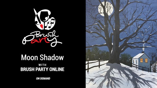 Paint ‘Moon Shadow’ with Brush Party ...