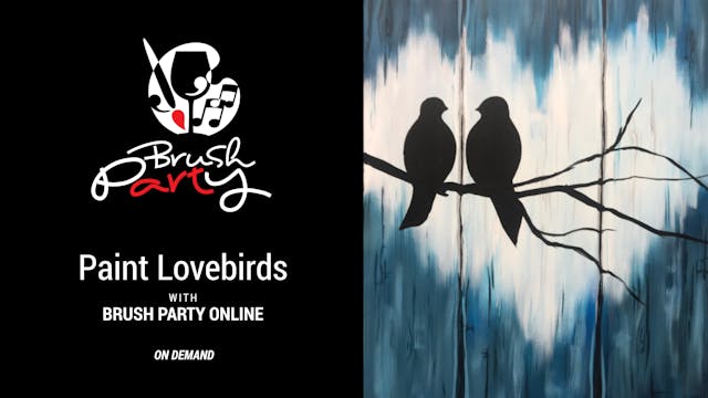 Paint Lovebirds with Brush Party Online