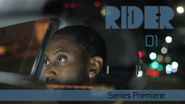 RIDER | Series Premiere | 01