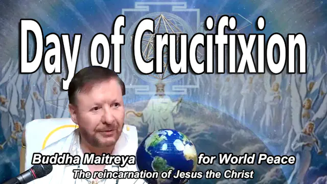 April 3 - Day of Crucifixion