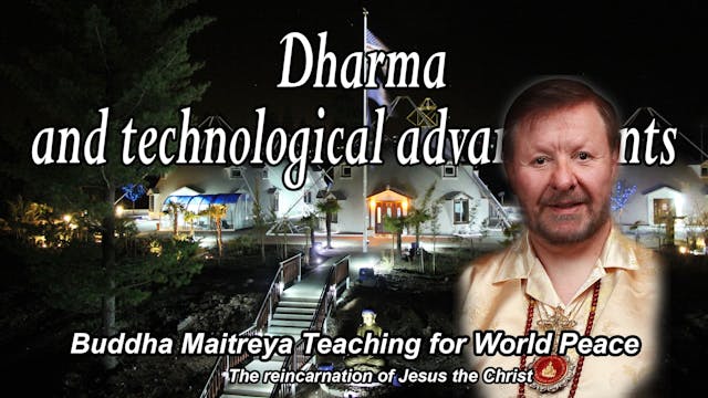 Jan 24 - Dharma and technological adv...