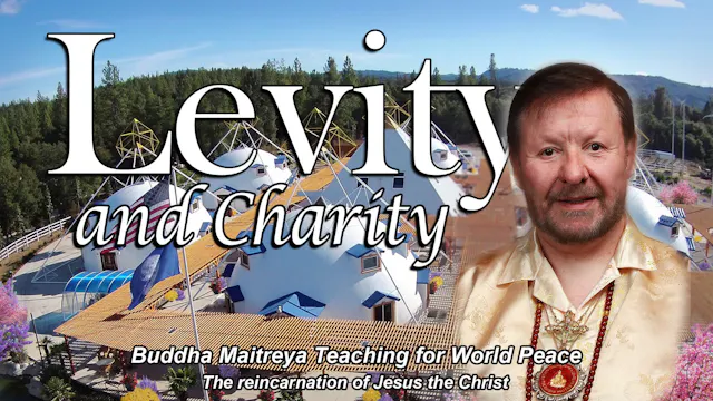 May 3 - Levity and Charity
