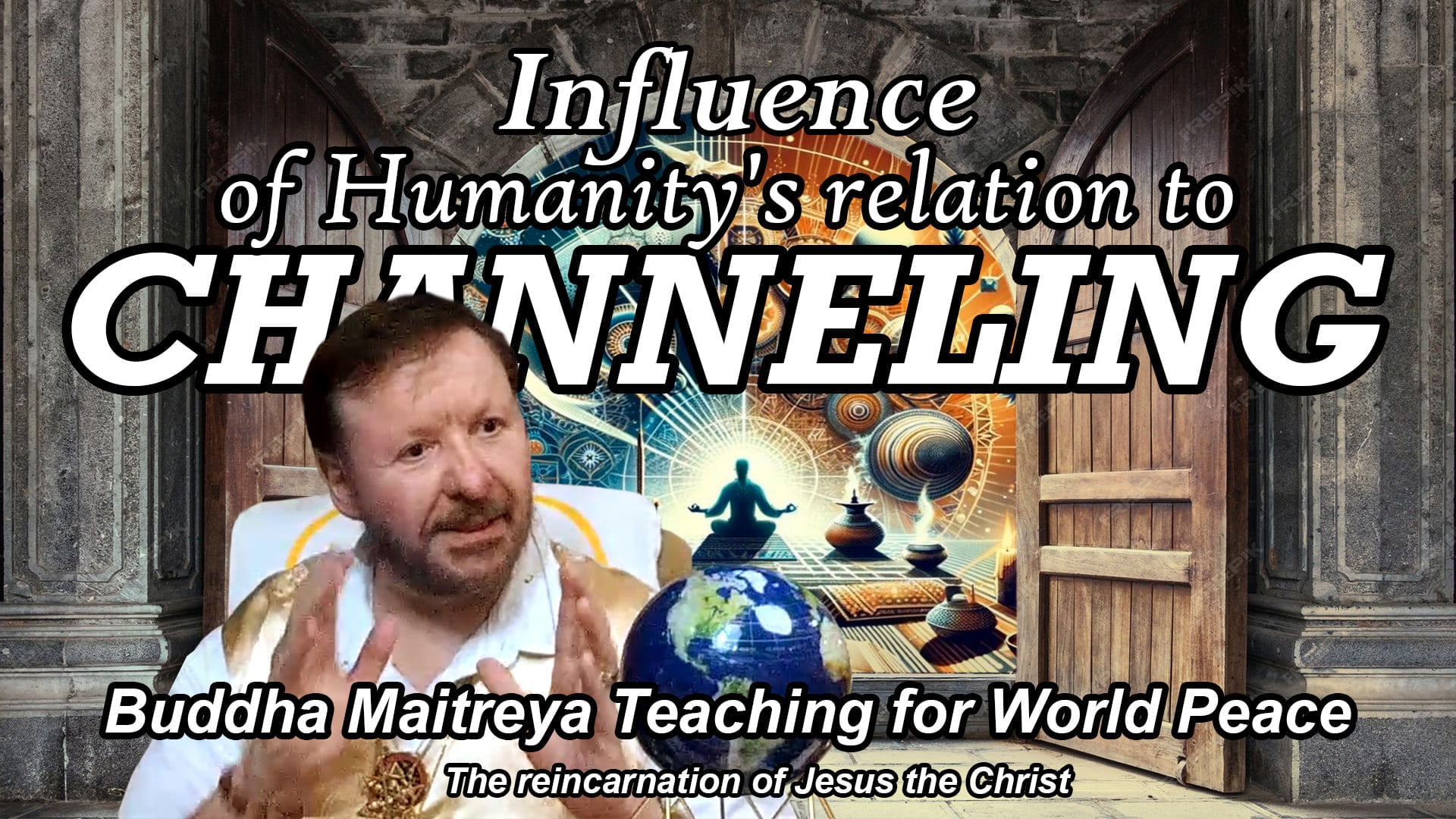 Nov 24 - Influence of Humanity's relation to channeling