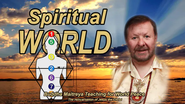 Aug 9 - Spiritual world