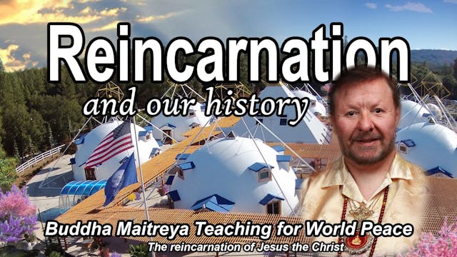 Feb 28 - Reincarnation and our history