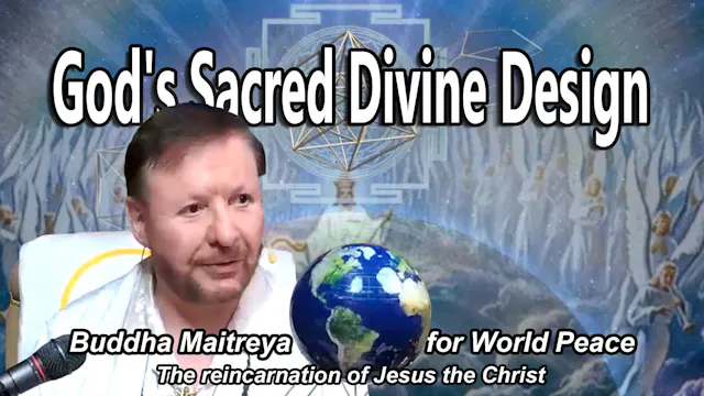 Mar 21 - God's Sacred Divine Design