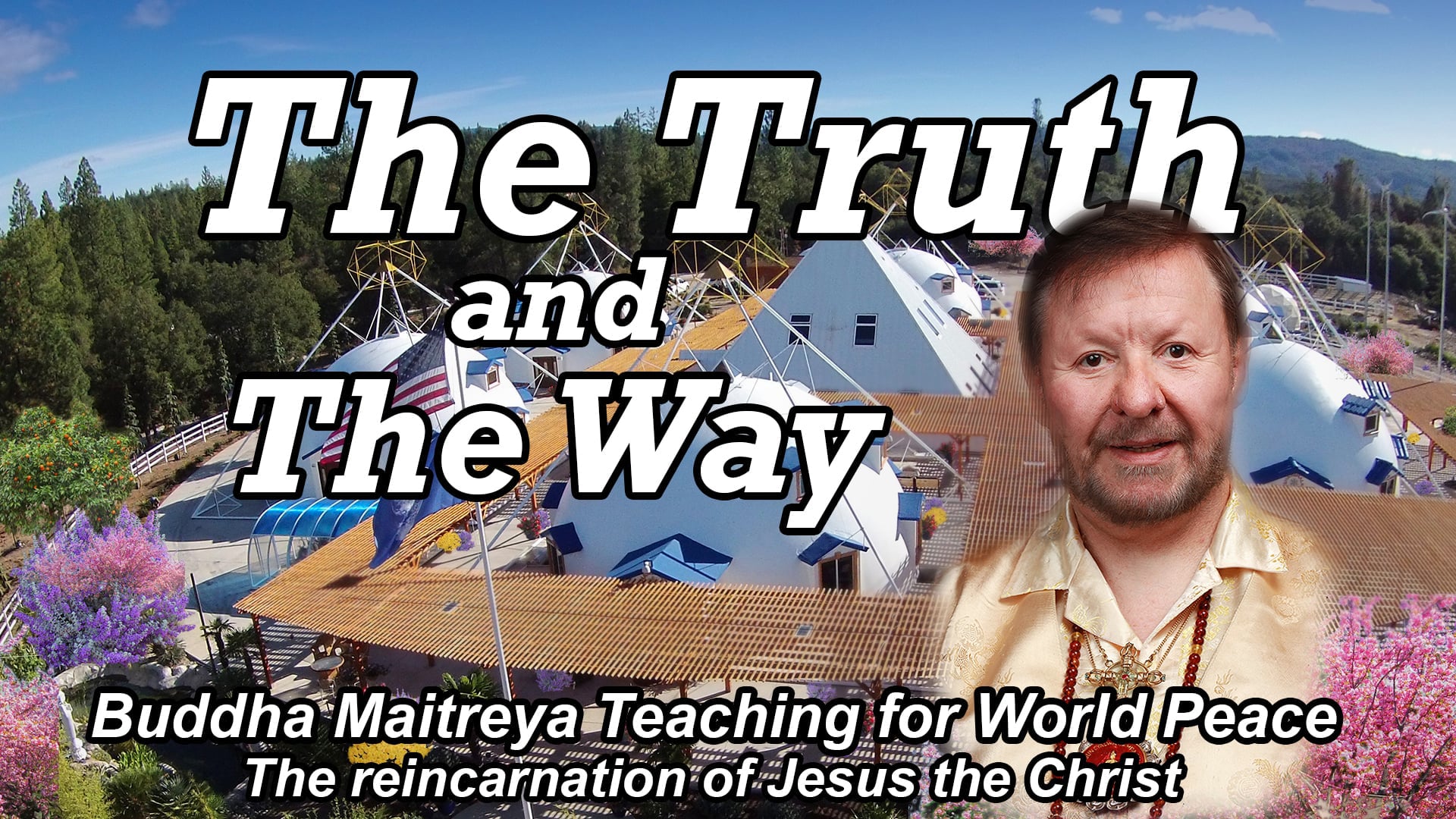 Aug 11 - The Truth and The Way