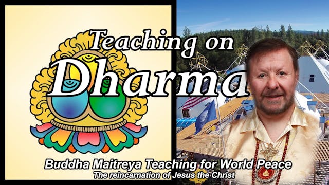 Jan 19 - Teaching on Dharma