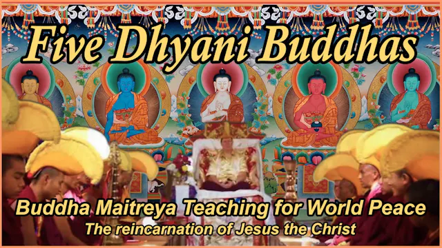 Aug 19 - Five Dhyani Buddhas