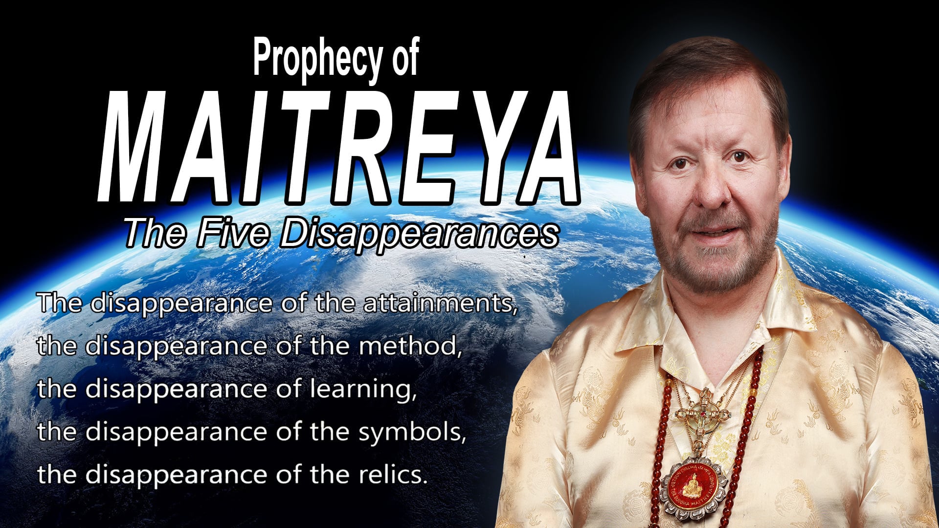 Dec 13 - The Prophecy of Maitreya