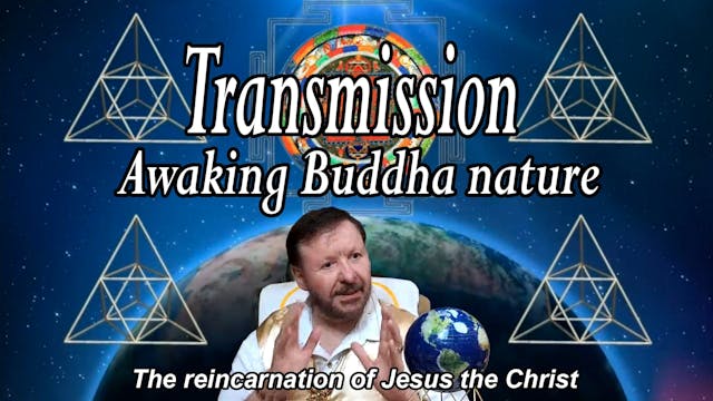 Feb 20 - Transmission and Awaking Bud...