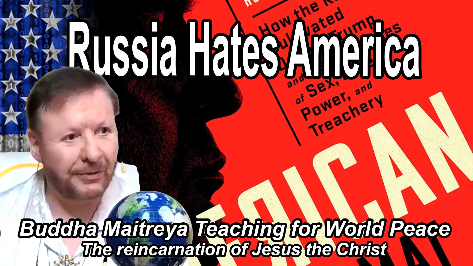 Aug 4 - Russia Hates America