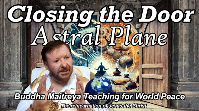 Oct 25 - Closing the Door to the Astr...