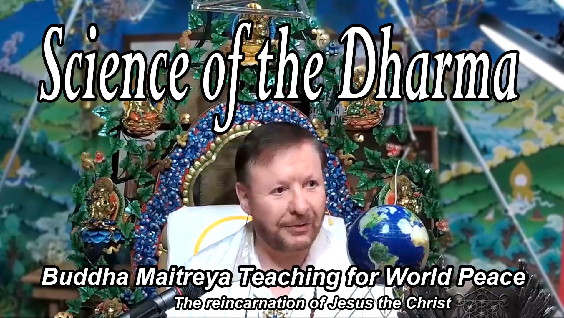 Aug 16 - Science of the Dharma