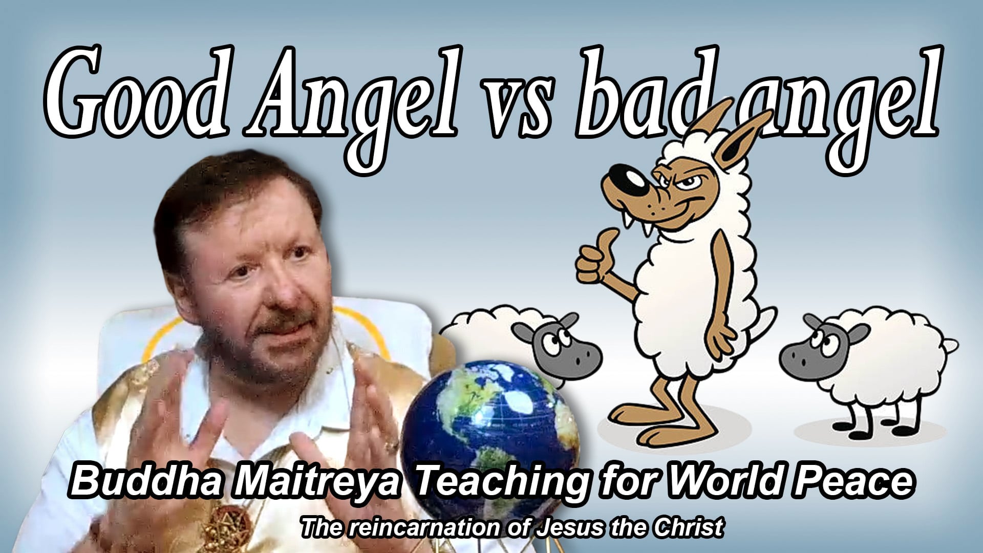 May 13 - Good Angel vs bad angel