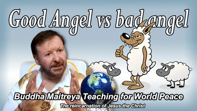 May 13 - Good Angel vs bad angel