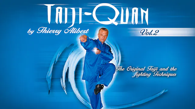Taiji-Quan Original Fighting Techniques Vol 2