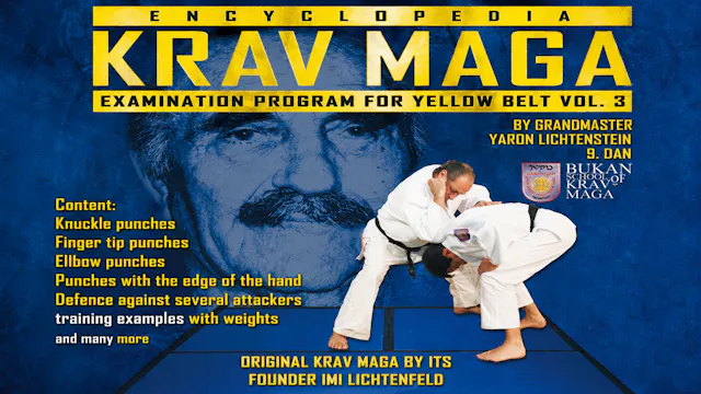 Krav Maga Encyclopedia Yellow Belt Exam Vol 3