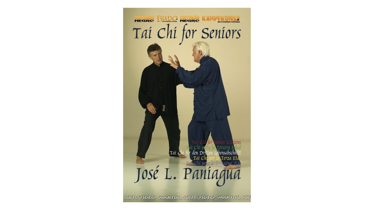 Tai Chi Chuan for Seniors by Jose Luis Paniagua