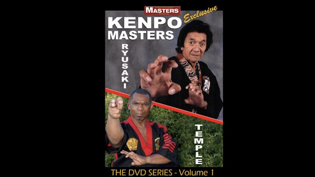 Kenpo Masters 1: Bill Ryusaki & Robert Temple