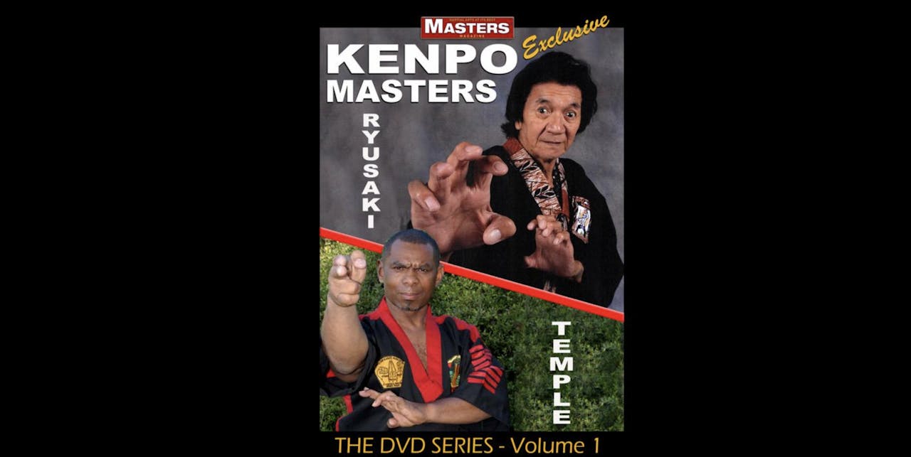 Kenpo Masters 1: Bill Ryusaki & Robert Temple