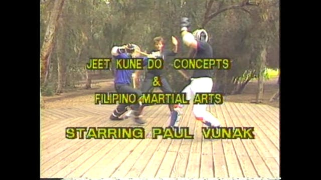Jeet Kune Do Concepts & Philipino Martial Arts Part 6 Stick Fighting Paul Vunak