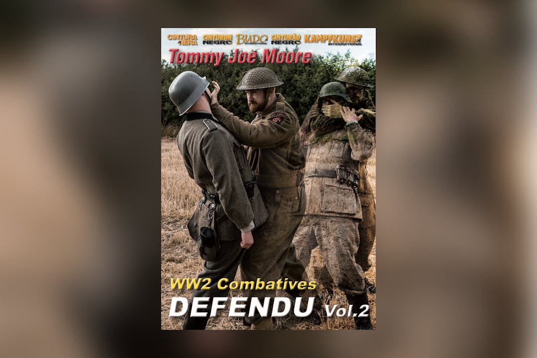 Defendu WW2 Combatives Vol 2 by Tommy Joe Moore