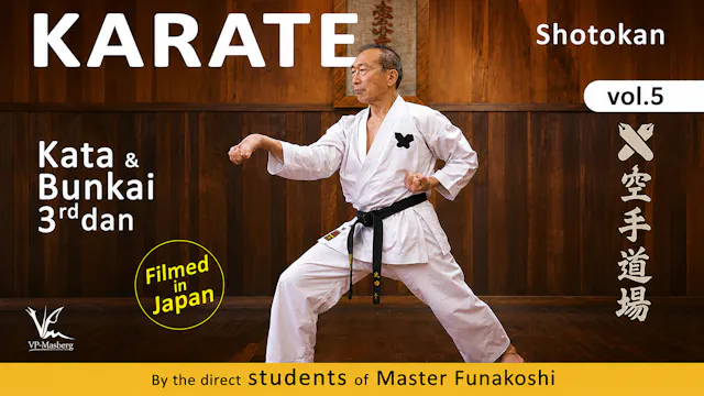 Shotokan Karate Vol 5: Kata & Bunkai 3rd Dan