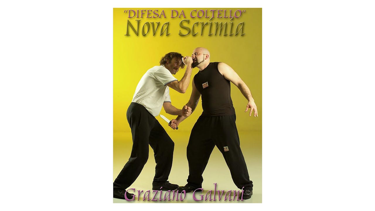 Nova Scrimia Knife Defense by Graziano Galvani