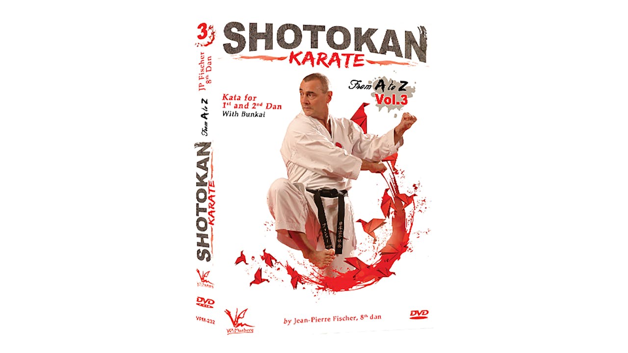 Shotokan Karate from A to Z Vol 3 Kata