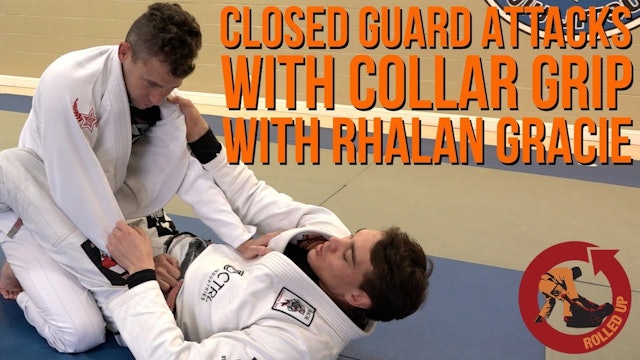 BONUS Rhalan Gracie Closed Guard Attacks