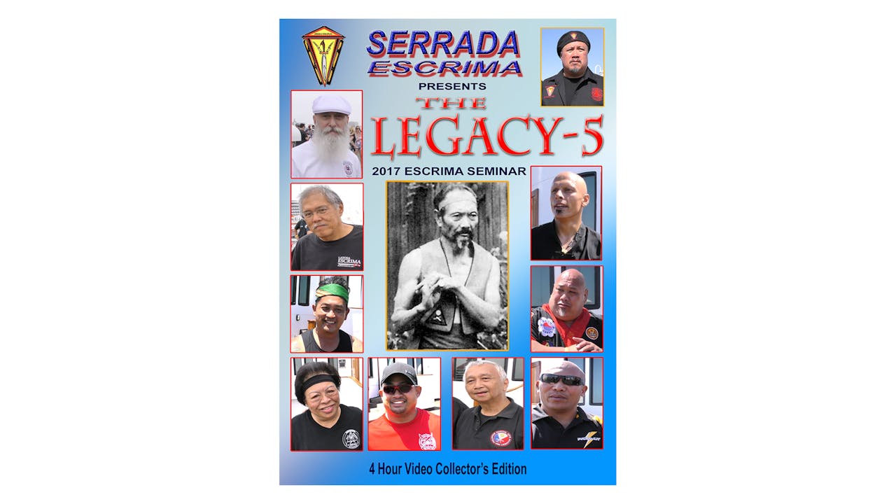 Serrada Escrima Legacy Seminar 5