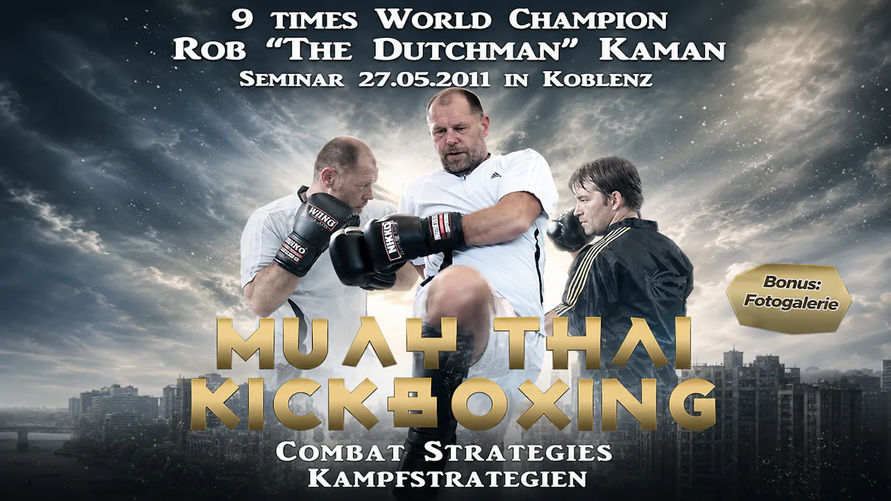 Muay Thai Kickboxing Seminar: Basics by Rob Kaman
