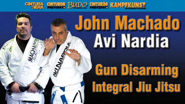 Integral Gun Disarming Avi Nardia & John Machado
