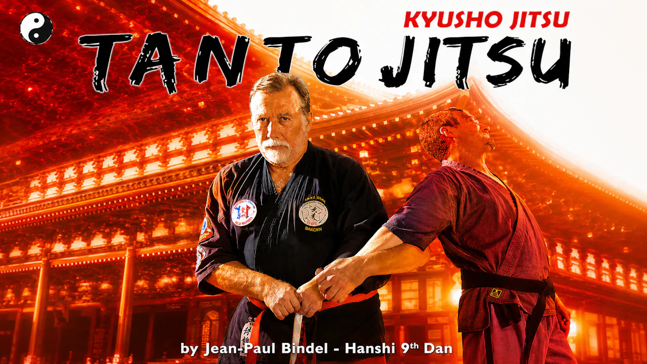 Kyusho-Jitsu Tanto Jitsu by Jean Paul Bindel