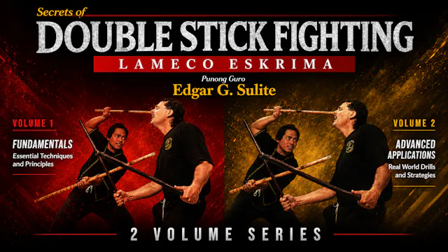 Lameco Eskrima Secrets of Double Stick Fighting
