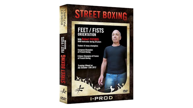 Street Boxing Feet & Fists Orientation