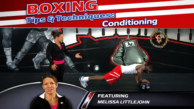 Boxing Tips & Techniques Conditioning