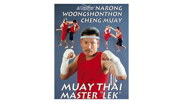 Narong Woongshonthon Cheng Muay with Khru Lek