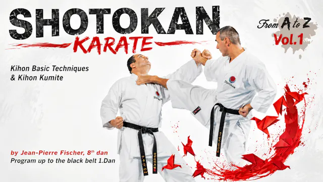 Shotokan Karate A to Z 1 Basic Techniques & Kumite