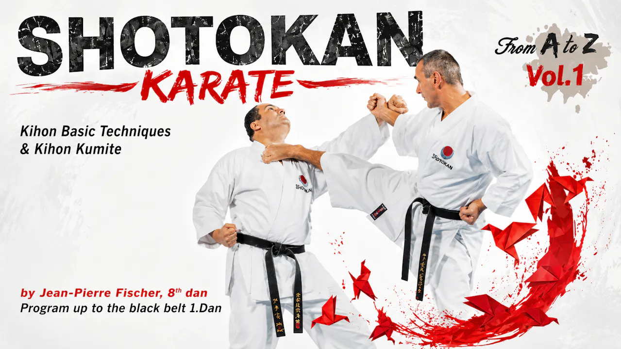 Shotokan Karate A to Z 1 Basic Techniques & Kumite