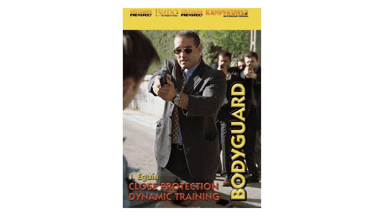 Bodyguard Dynamic Training with J Eguia