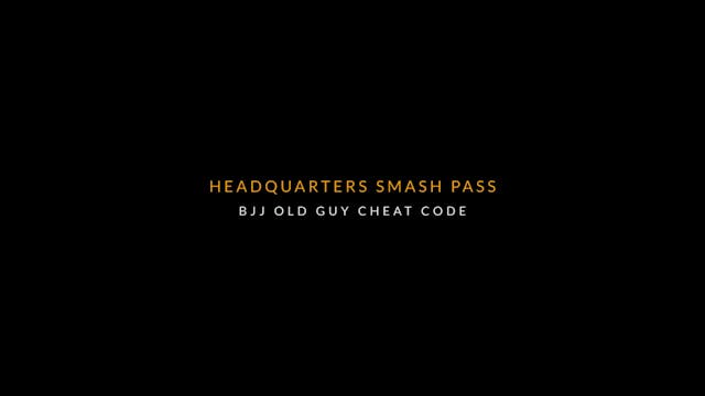 OGCC 19  Headquarters smash pass